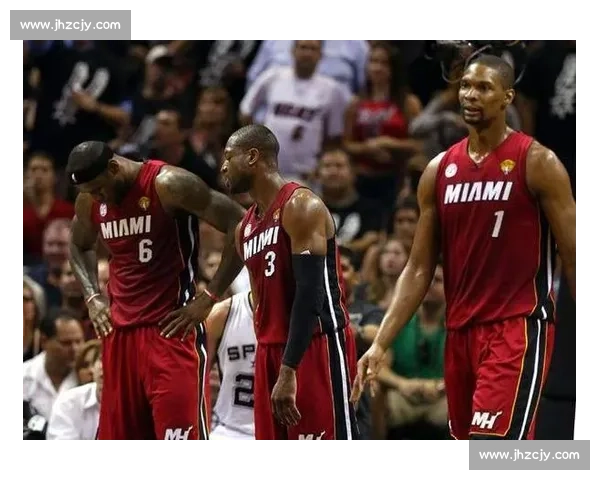 鏖战到最后一刻热火与马刺第三场掀起总决赛转折点关键夜